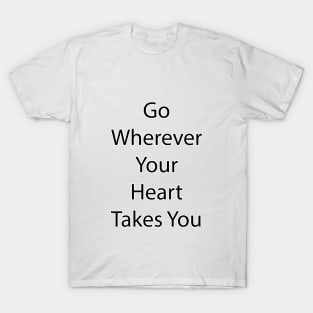 Travel Quote 9 T-Shirt